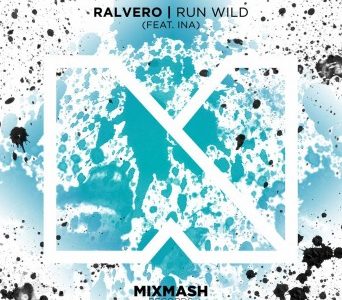 Ralvero – “Run Wild” (ft. Ina)