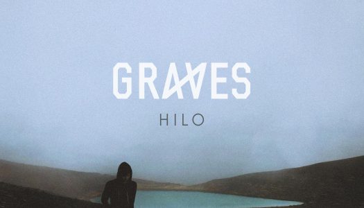 Graves Moves Into The Spotlight With Debut EP, ‘Hilo’