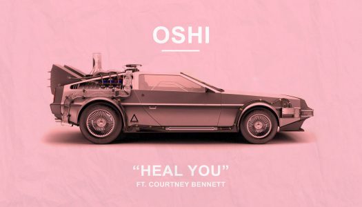 Oshi and Courtney Bennett Reveal “Heal You” Music Video