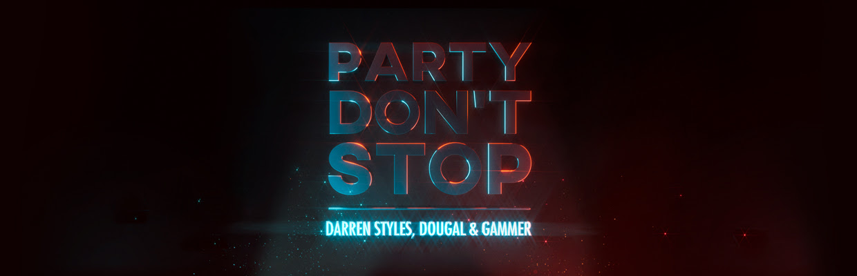 darren-styles-dougal-gammer-party-dont-stop