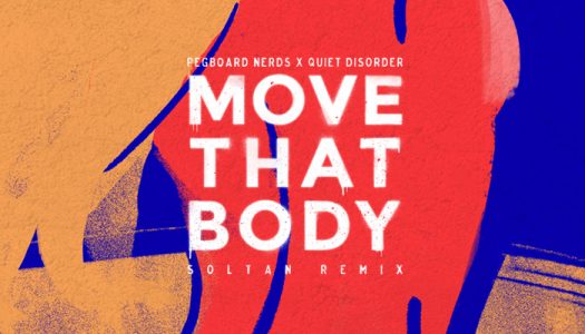 Soltan Remixes “Move That Body” For Pegboard Nerds And Quiet Disorder