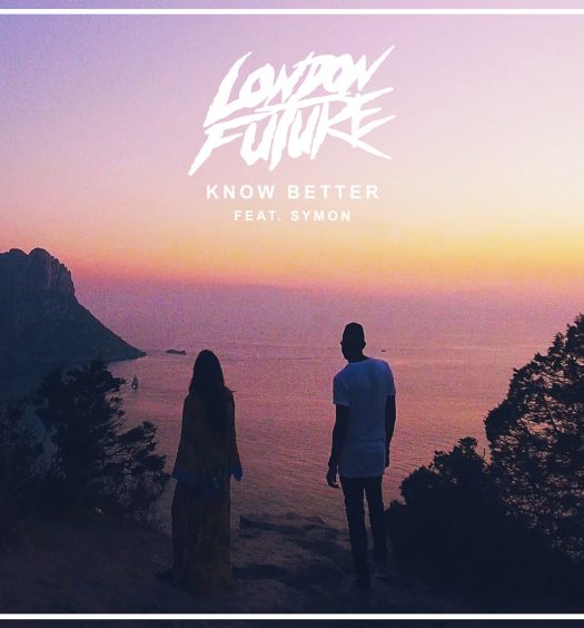 London Future feat. Symon - Know Better