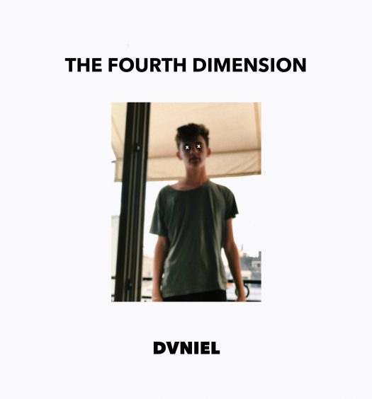 DVNIEL The Fourth Dimension EP