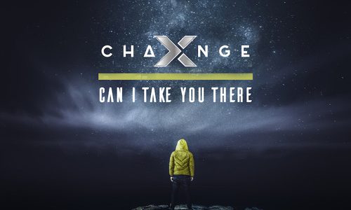 X-Change Releases Free Single “Can I Take You There”