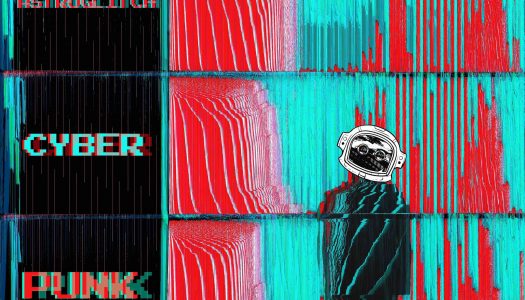 Astroglitch Releases Dark Electro Banger “Cyberpunk”
