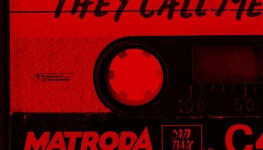 Matroda Brings the Heat With “They Call Me”