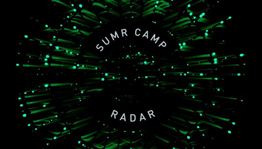 SUMR CAMP Brings the Heat With “Radar”